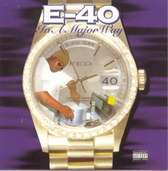 E-40 - In A Major Way
