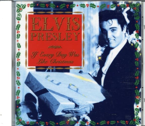 Elvis Presley - If Every Day Was Like Christmas (CD)