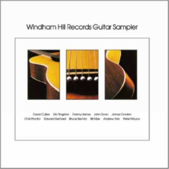 David Cullen, Eric Tingstad, Danny Heines, John Doan, James Gordon, Chris Proctor, Edward Gerhard, Bruce BecVar, Bill Mize, Andrew York, Peter Maunu - Windham Hill Records Guitar Sampler (CD)