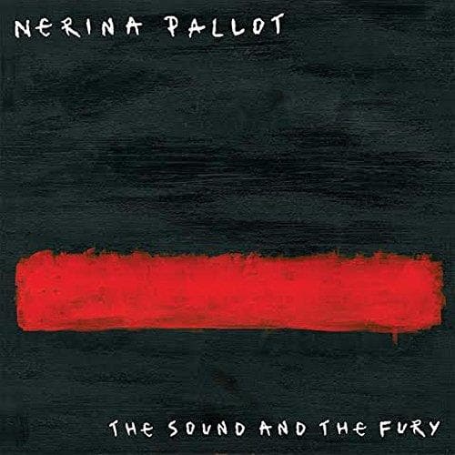 Nerina Pallot - The Sound And The Fury (CD)