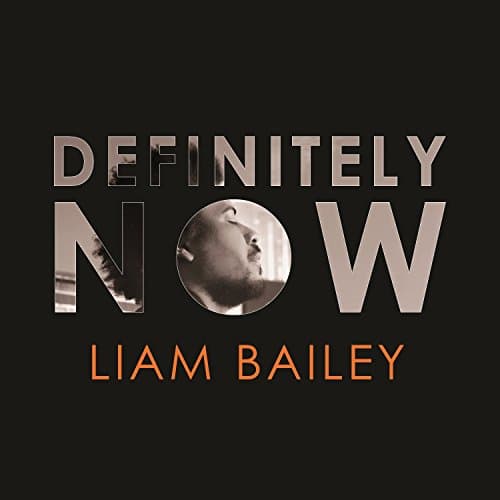 Bailey Liam - Definitely Now