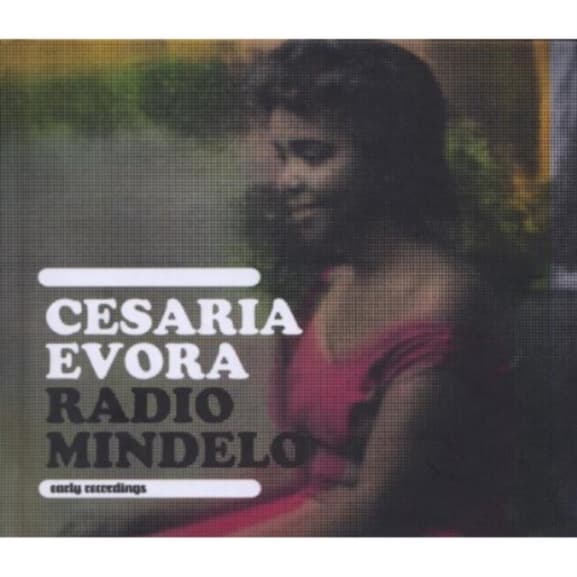 Cesaria Evora - Radio Mindelo (Early Recordings) (CD)