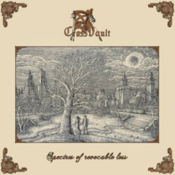 Cross Vault - Spectres Of Revocable Loss (CD)
