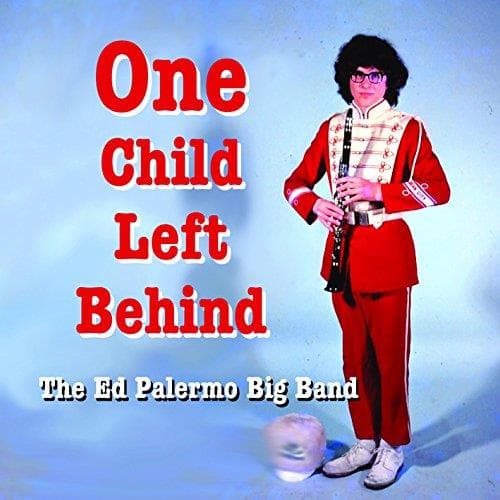 Palermo, Ed - One Child Left Behind