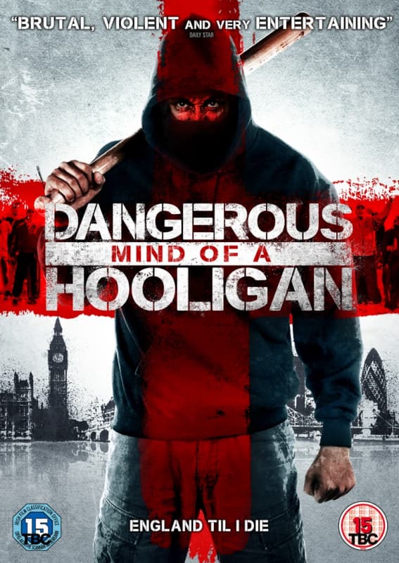Dangerous Mind Of A Hooligan (Import)