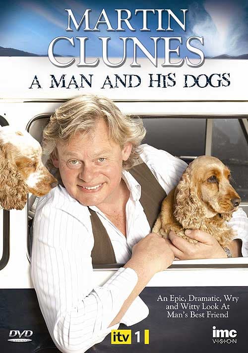 Martin Clunes   A Man And His Dogs (Import)