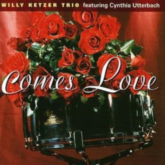 Willy Ketzer Trio - Comes Love (CD)