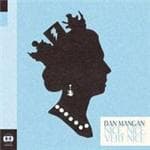 Dan Mangan - Nice Nice Very Nice
