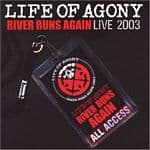 Life Of Agony-river Runs Again: Live 2003 (2cd) - Life Of Agony-river Runs Again: Live 2003  (2cd)