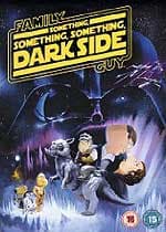 Family Guy - The Something Something Something Dark Side (Import)