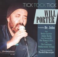 Will Porter Featuring Dr. John - Tick Tock Tick (CD)