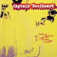 Captain Beefheart - Pearls Before Swine, Ice Cream For (CD)