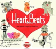 Various Artists - Heart Beats: Feel Good Songs For Families (CD)