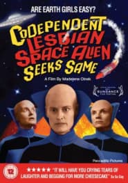 Codependent Lesbian Space Alien Seeks Same (Import)