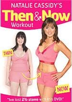 Natalie Cassidy's Then & Now Workout (Import)
