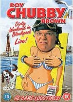 Roy Chubby Brown   Dirty Weekend In Blackpool (Import)