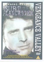 Burt Lancaster-vengeance Valley - Burt Lancaster-vengeance Valley