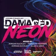 Jordan Suckley, Freedom Fighters, Allen & Envy - Jordan Suckley Presents.. Damaged Neon (2 CD)