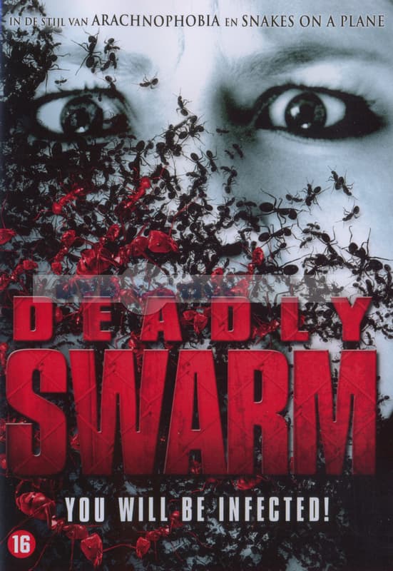 Deadly Swarm