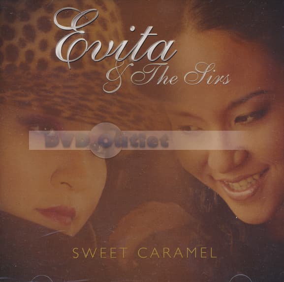 Evita & The SIRs - Sweet Caramel