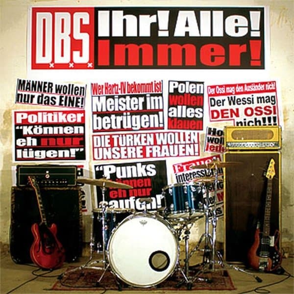 DxBxSx - Ihr! Alle! Immer! (LP)
