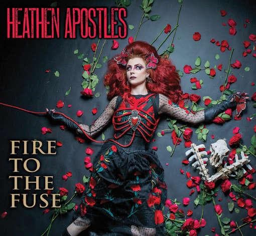 Heathen Apostles - Fire To The Fuse (CD)