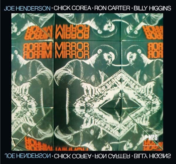 Joe Henderson, Chick Corea, Ron Carter, Billy Higgins - Mirror, Mirror (CD) (Remastered)