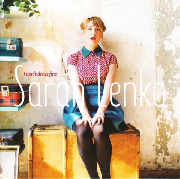 Sarah Lenka - I Don't Dress Fine (CD)