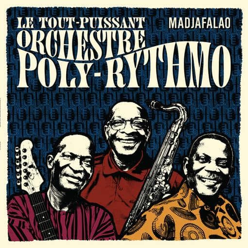 T.P. Orchestre Poly-Rythmo - Madjafalao (CD)