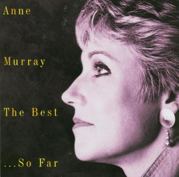 Anne Murray - The Best... So Far (CD)