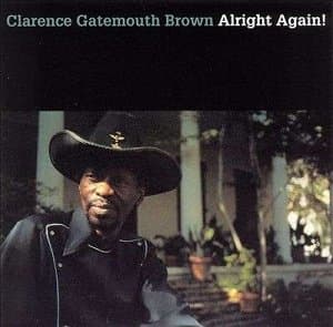 Clarence -Gatemout Brown - Alright Again