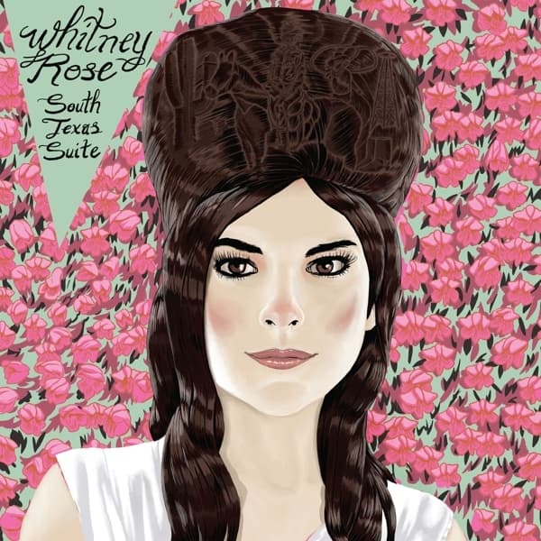 Whitney Rose - South Texas Suite (LP)