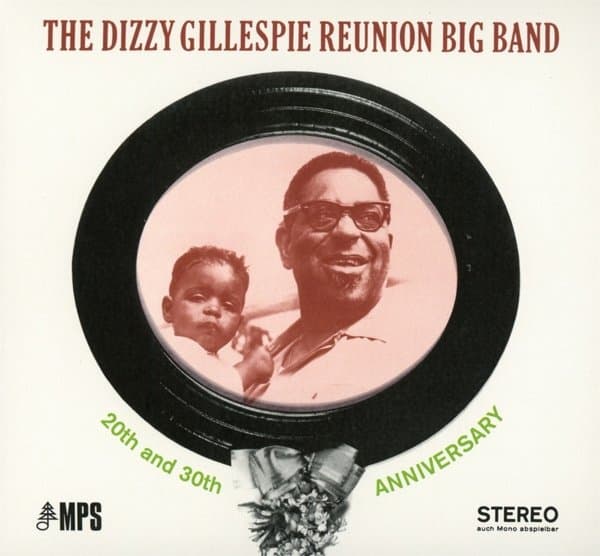 The Dizzy Gillespie Reunion Big Band - 20th And 30th Anniversary (Live In Berlin) (CD) (Remastered)