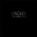 Eagles - The Long Run (CD) (Remastered)