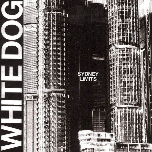 White Dog - Sydney Limits (CD)