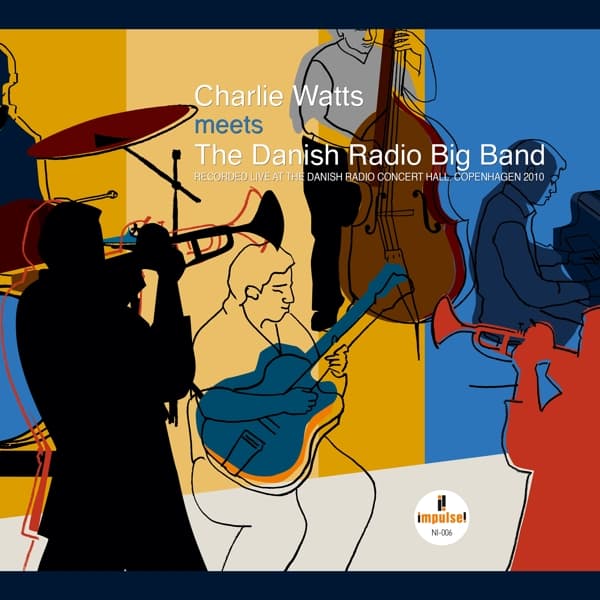 Charlie/Danish Radio Watts - Charlie Watts Meets The