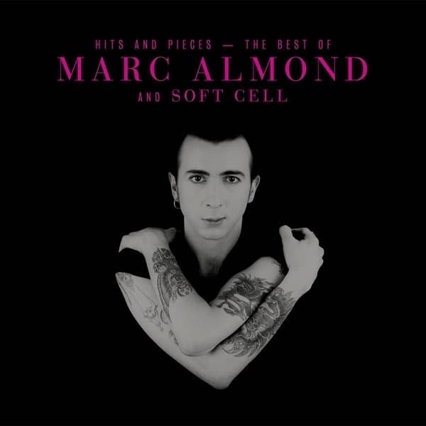 Marc Almond - Hits And Pieces - The Best Of...