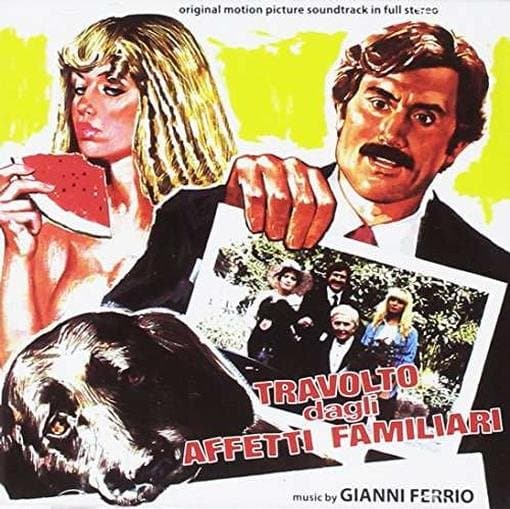 Gianni Ferrio - Travolto Dagli Affetti Familiari / Il...