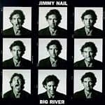 Jimmy Nail - Big River (CD)