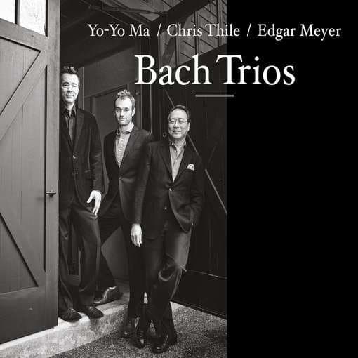 Yo-Yo Ma, Chris Thile, Edgar Meyer - Bach Trios (CD)