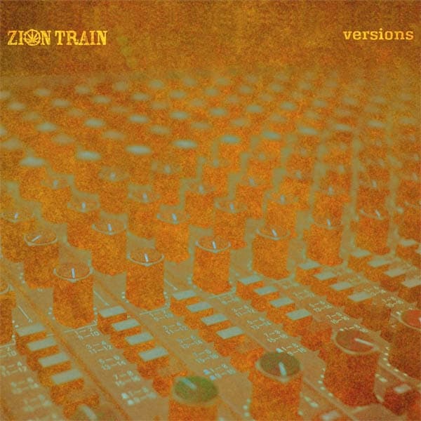 Zion Train - Versions (CD)