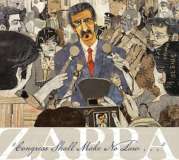 Frank Zappa - Congress Shall Make No Law...