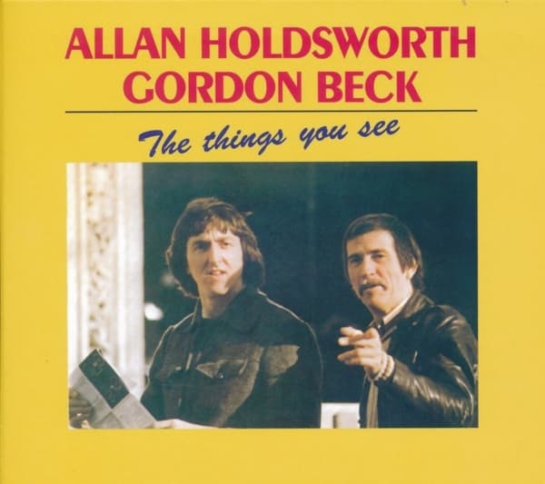Allan Holdsworth & Gordon Beck - The Things You See (CD)