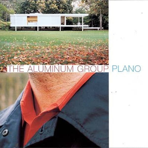 The Aluminum Group - Plano (CD)