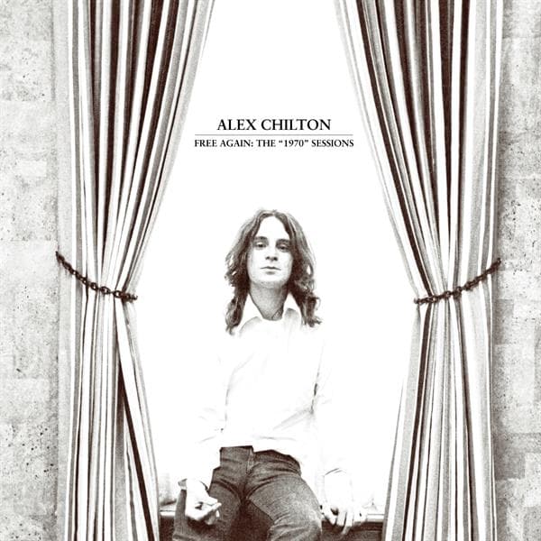 Alex Chilton - Free Again: The 1970 Sessions [us Import]