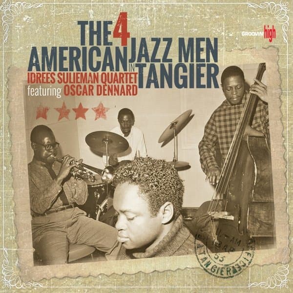 Idrees Sulieman Quartet Featuring Oscar Dennard - The 4 American Jazz Men In Tangier (2 CD) (Remastered)