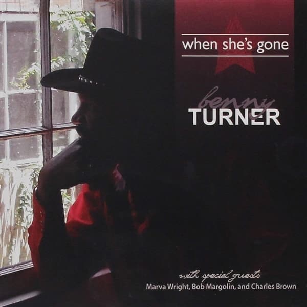Benny Turner, Marva Wright, Bob Margolin, Charles Brown - When She's Gone (CD)