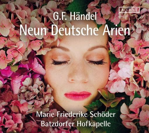 Marie Friederike Schöder, Batzdorfer Hofkapelle - Händel: Neun Deutsche Arien (CD)