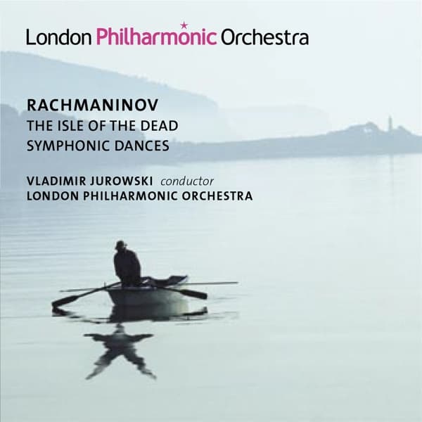 London Philharmonic Orchestra, Vladimir Jurowski - Rachmaninov: The Isle Of The Dead | Symphonic Dances (CD)