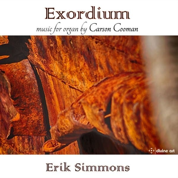 E Simmons - Exordium - Organ Music By Carson Cooman (CD)